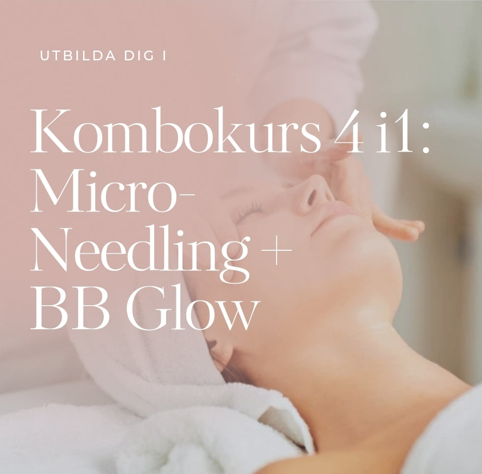 Kurs Kombo 4 i 1 inom Microneedling