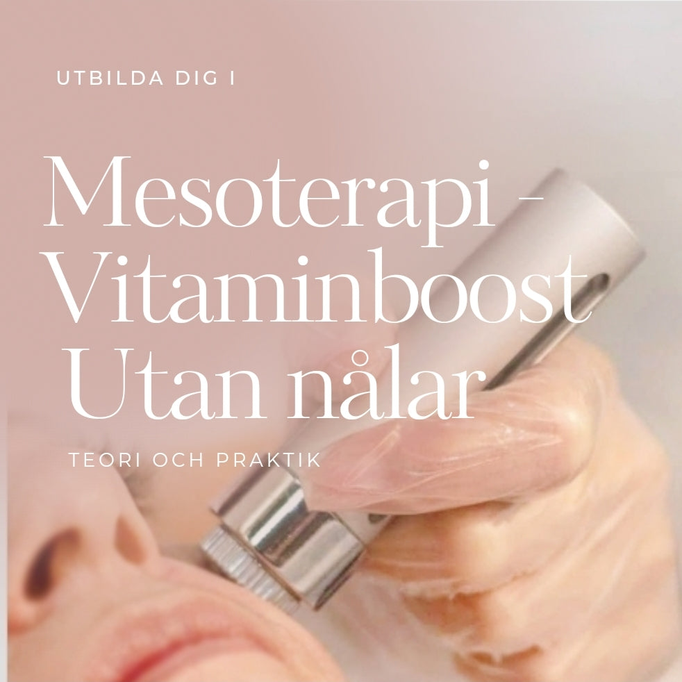 Kurs i Mesoterapi - vitaminboost utan nålar